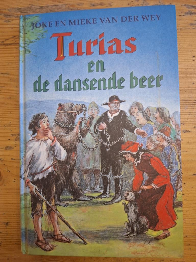 Turias en de dansende beer - Joke en Mieke van der Wey, Ophalen of Verzenden, Gelezen, Joke en Mieke van der Wey, Sprookjes