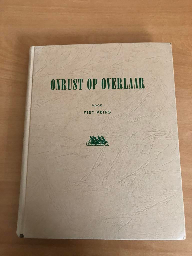 Onrust op Overlaar door Piet Prins (eerste druk), Antiek en Kunst, Antiek | Boeken en Bijbels, Ophalen of Verzenden