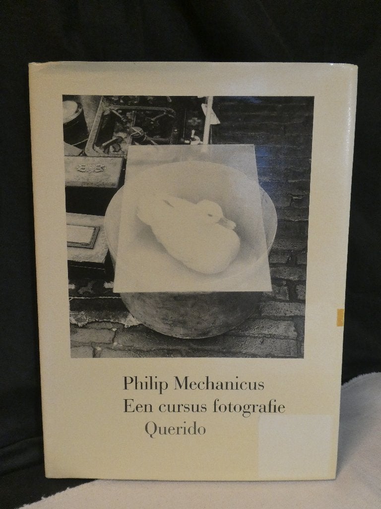 Philip Mechanicus Een Cursus fotografie Querido, Gelezen, Fotografie algemeen, Ophalen of Verzenden, Zie beschrijving