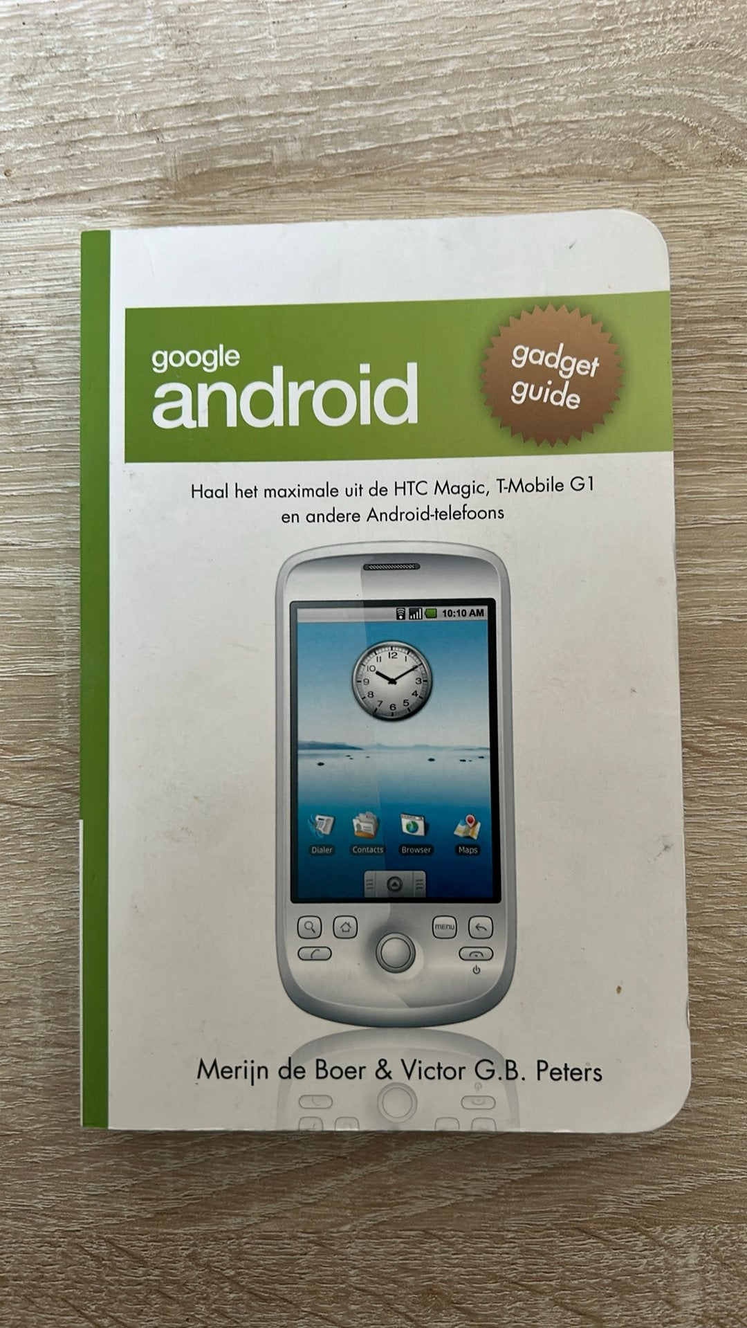 Boek: Google Android gadget guide, Software, Ophalen of Verzenden, Zo goed als nieuw, M. de Boer; V.G.B. Peters