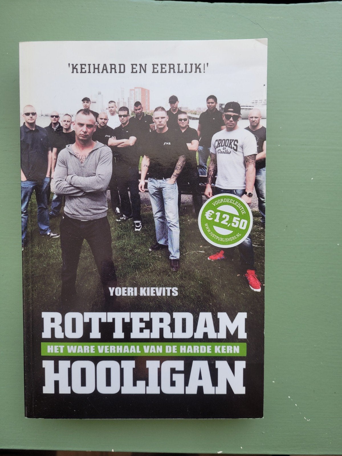 Rotterdam Hooligan: Het ware verhaal van de harde kern, Ophalen of Verzenden, Nieuw, Yoeri Kievits