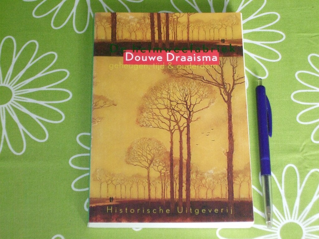De heimwee fabriek - Douwe Draaisma, Boeken, Ophalen of Verzenden, Zo goed als nieuw, Douwe Draaisma