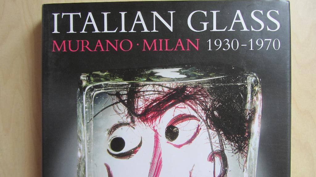 Italian Glass - Murano-Milan - 1930-1970, Boeken, Ophalen of Verzenden, Gelezen