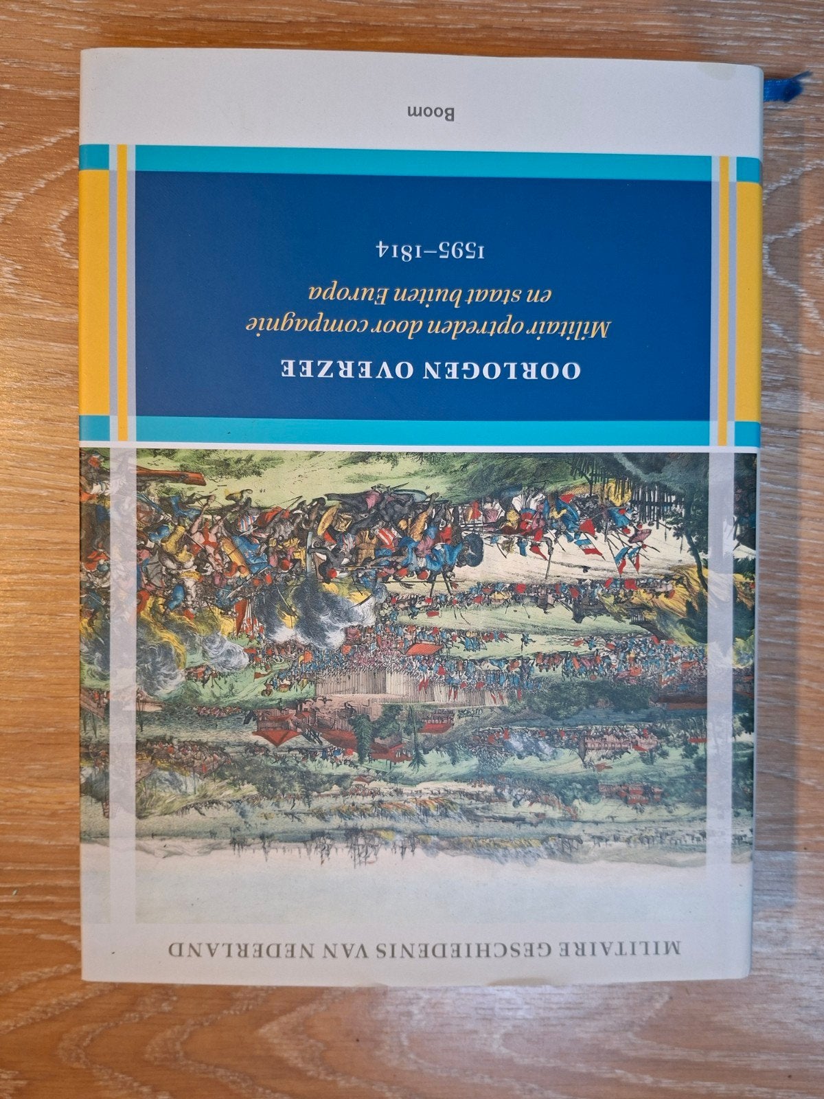 Oorlogen Overzee: Militair optreden buiten Europa 1595-1814, Onbekend, Nieuw, Ophalen of Verzenden, Voor 1940