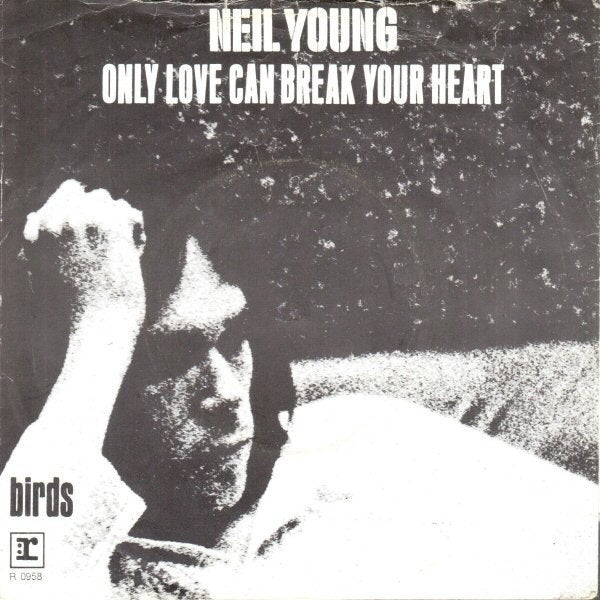 single vinyl   NEIL YOUNG – Only Love Can Break Your Heart, Cd's en Dvd's, Vinyl Singles, Verzenden, Gebruikt, 7 inch, Rock en Metal