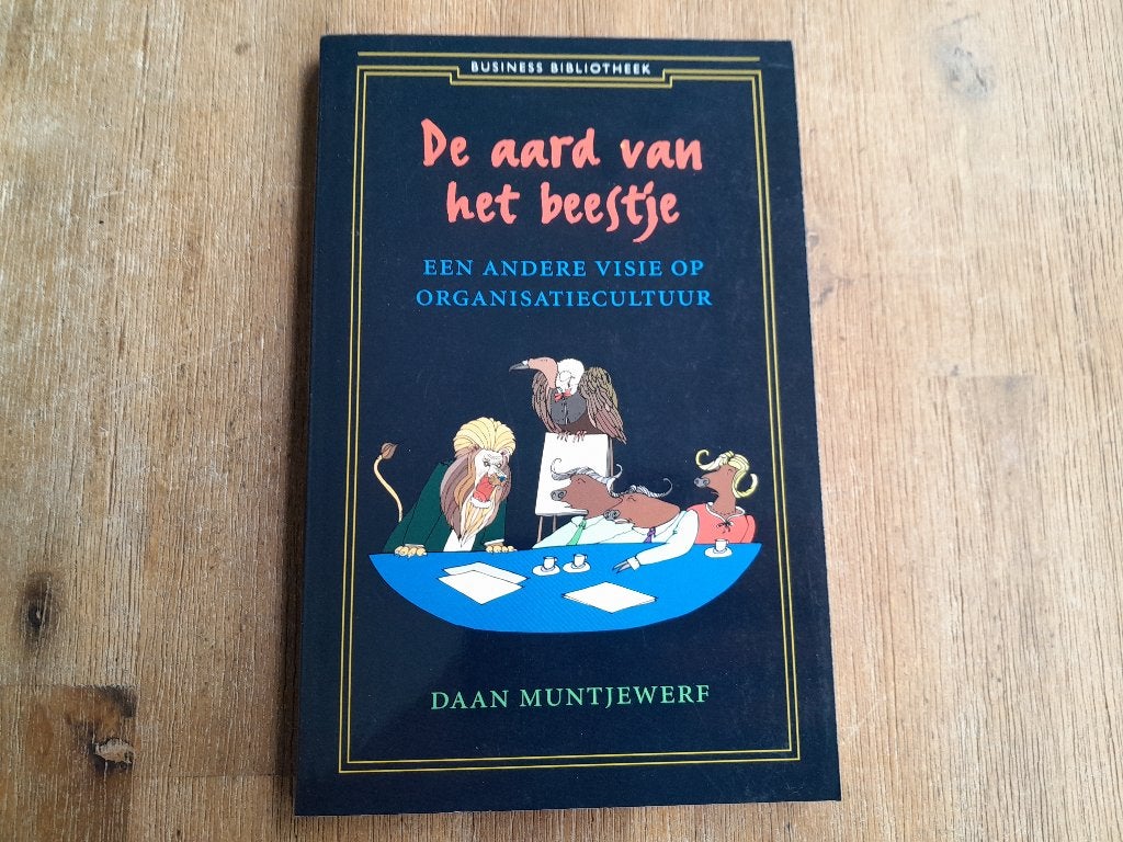 Daan Muntjewerf/ De aard van het beestje, Ophalen of Verzenden, Zo goed als nieuw, Economie en Marketing