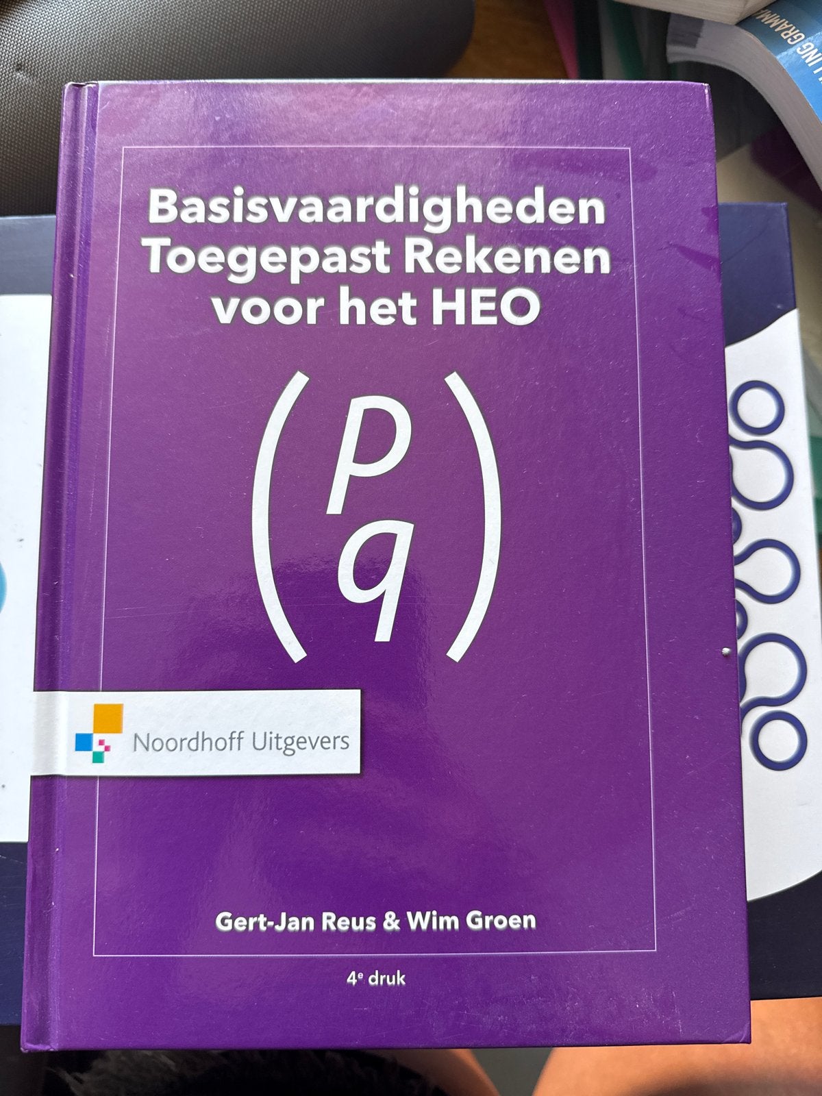 Basisvaardigheden Toegepast Rekenen voor het HEO, Boeken, Ophalen of Verzenden, Gelezen, Overige niveaus, Wiskunde A