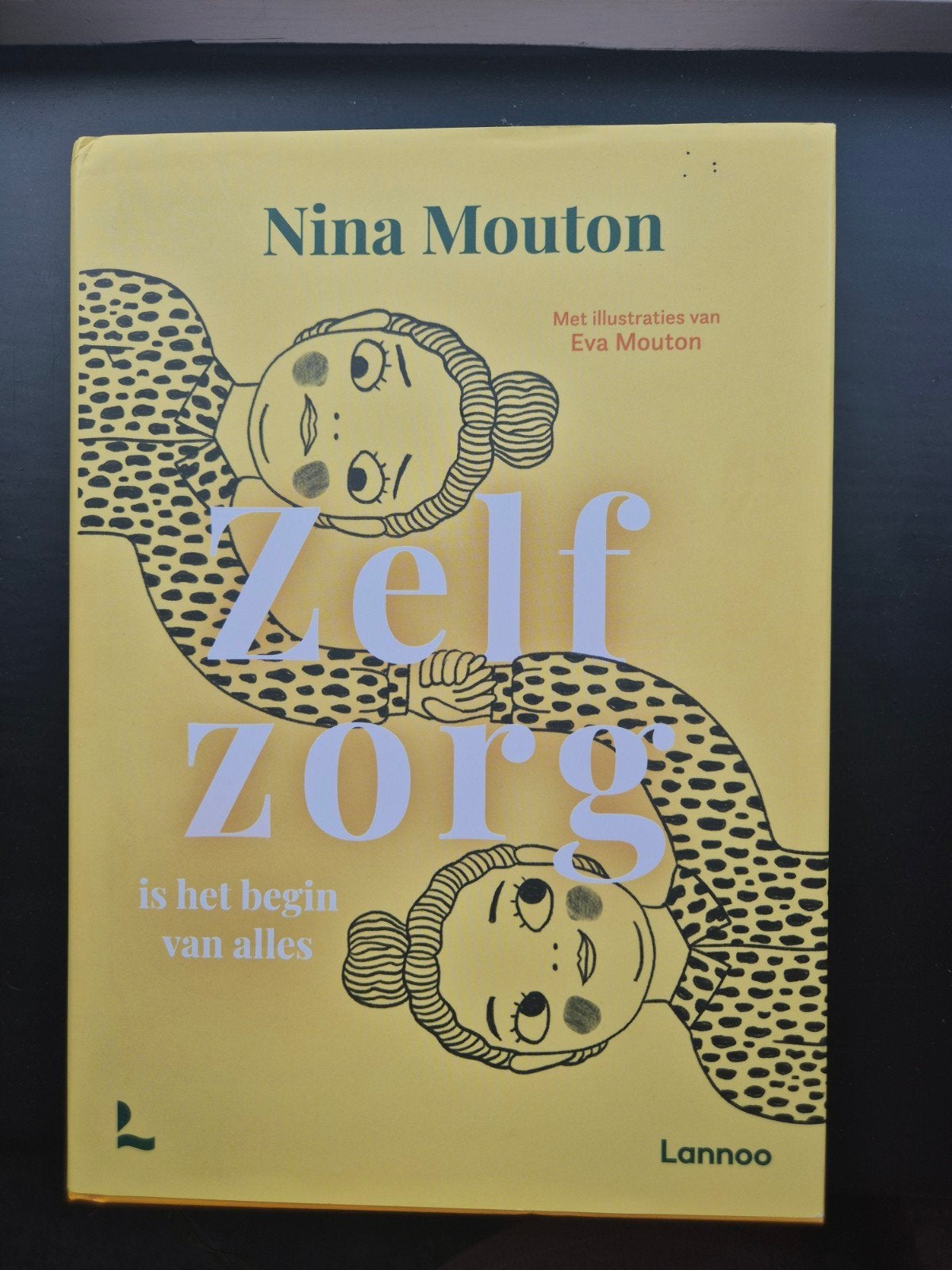 Nina Mouton - Zelfzorg is het begin van alles, Ophalen of Verzenden, Zo goed als nieuw, Overige onderwerpen, Nina Mouton