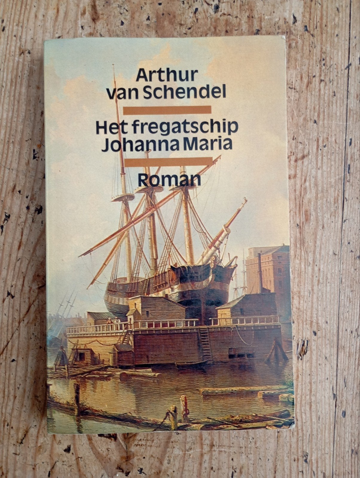 vintage Boek Arthur van Schendel Fregat schip Johanna Maria, Ophalen of Verzenden