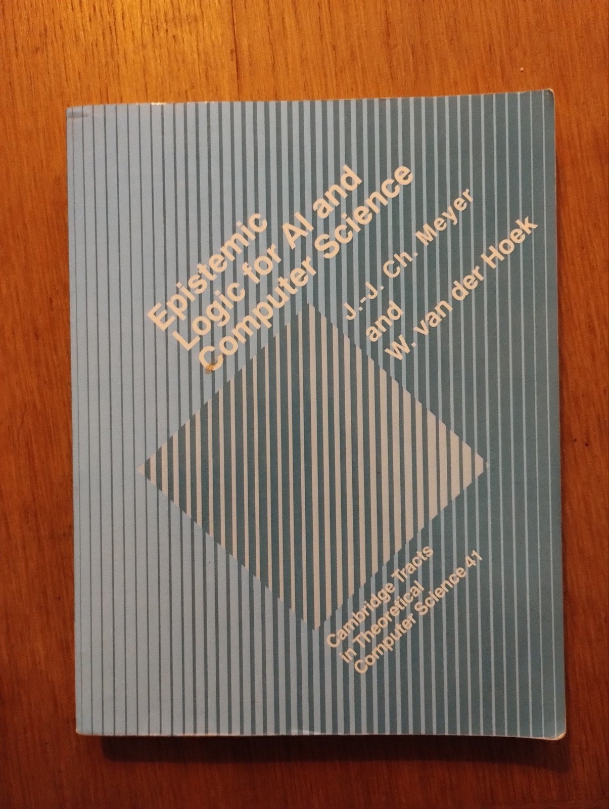 Epistemic Logic for AI and Computer Science - Boek, Gelezen, J.-J. Ch. Meyer en W. van der Hoek, Ophalen of Verzenden, WO