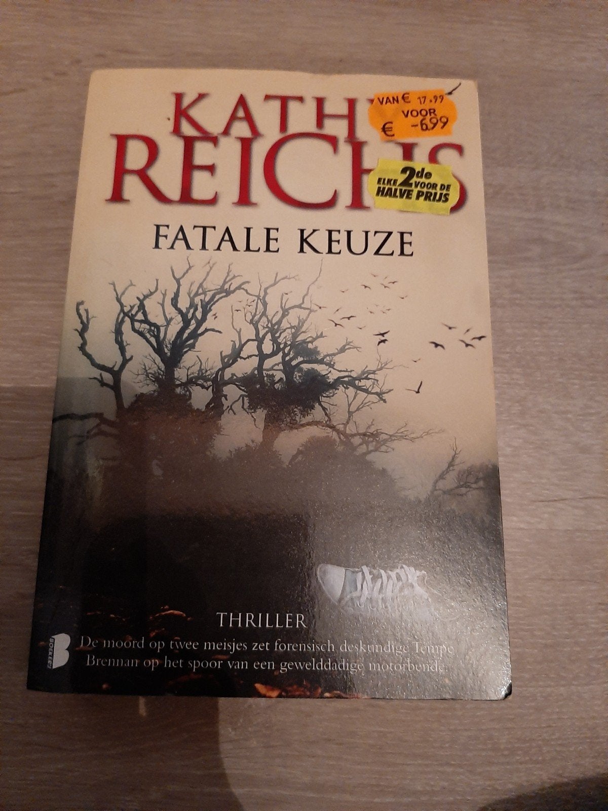 Fatale Keuze - Kathy Reichs (Thriller), Ophalen of Verzenden, Gelezen, Kathy Reichs