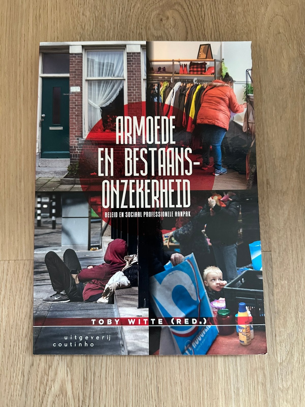Armoede en bestaansonzekerheid | Toby Witte | Social Work, Ophalen of Verzenden, Alpha, Zo goed als nieuw, HBO
