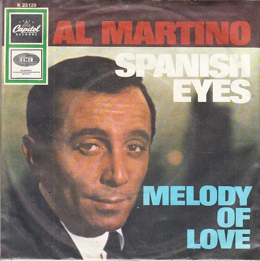 al martino - spanish eyes  (1972), Ophalen of Verzenden, Gebruikt, 7 inch