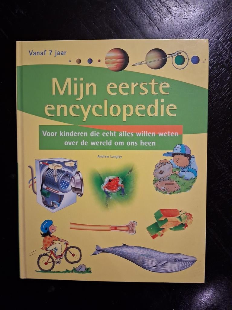 Mijn Eerste Encyclopedie - Voor kinderen vanaf 7 jaar, Boeken, Encyclopedieën, Andrew Langley, Ophalen of Verzenden, Zo goed als nieuw