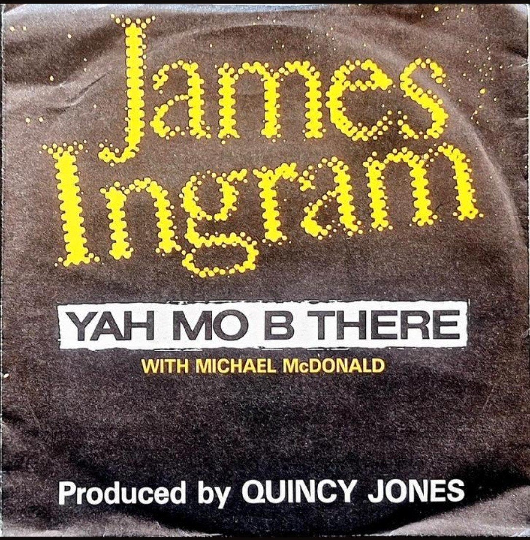 7"/SINGLE  JAMES INGRAM/MICHAEL McDONALD - Yah Mo B There, Ophalen of Verzenden, Gebruikt, Pop