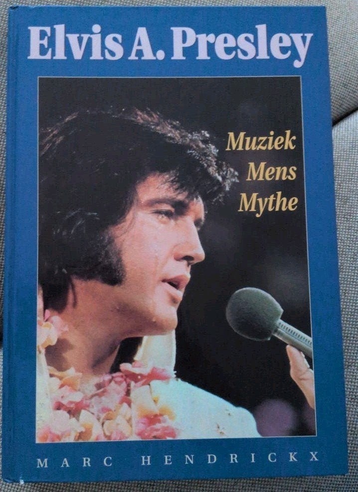 Elvis A. Presley: Muziek Mens Mythe - Marc Hendrickx, Ophalen of Verzenden, Gelezen, Artiest, Marc Hendrickx