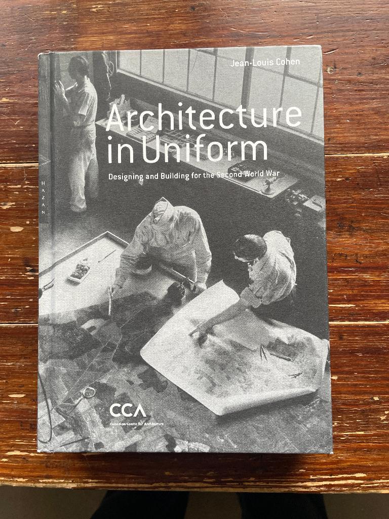 Jean-Louis Cohen Architecture in Uniform 2011, Gelezen, Ophalen of Verzenden, Stijl of Stroming, Jean-Louis Cohen