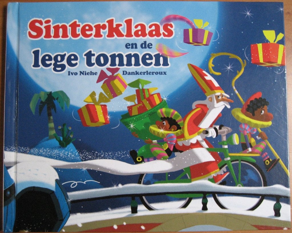 Sinterklaas en de lege tonnen - Ivo Niehe - Dankerleroux, Ivo Niehe, Dankerleroux, Ophalen of Verzenden, Zo goed als nieuw, Sprookjes