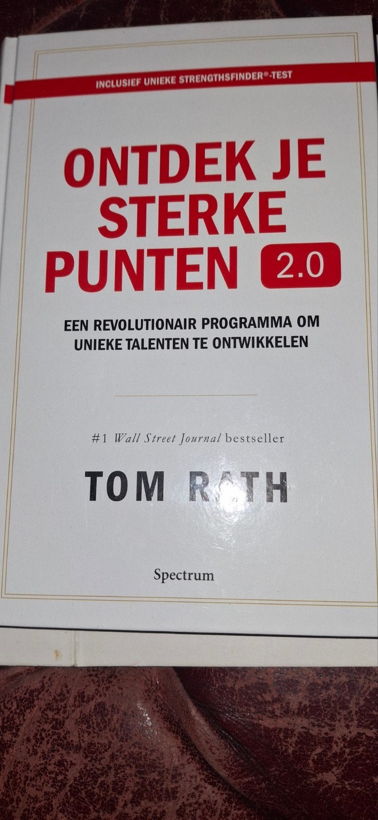 Ontdek Je Sterke Punten 2.0 - t Rath (incl. StrengthsFinde, Boeken, Ophalen of Verzenden, Zo goed als nieuw