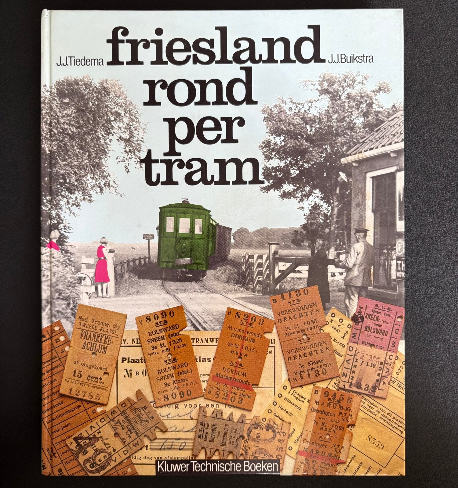 Friesland rond per tram (1982), Verzamelen, Spoorwegen en Tramwegen, Ophalen of Verzenden, Zo goed als nieuw, Tram, Boek of Tijdschrift