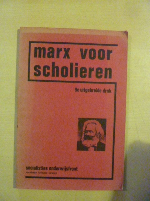 Marx voor scholieren - Socialisties onderwijsfront, Ophalen of Verzenden, Gelezen