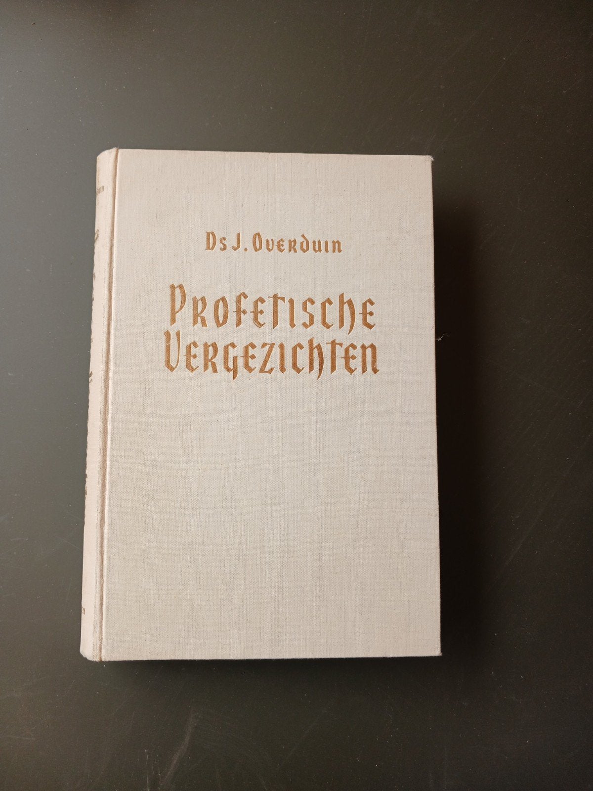 Profetische VergeZichten - Ds J. Overduin (Religieus Boek), Ophalen of Verzenden