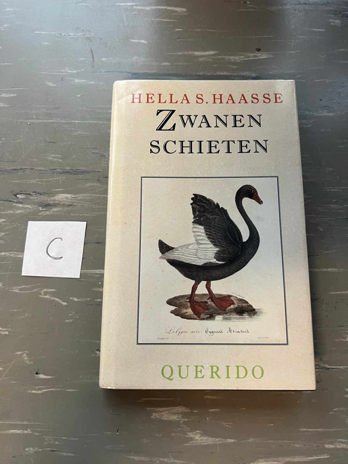 Zwanen Schieten - Hella S. Haasse (Querido), Ophalen of Verzenden, Zo goed als nieuw, Nederland