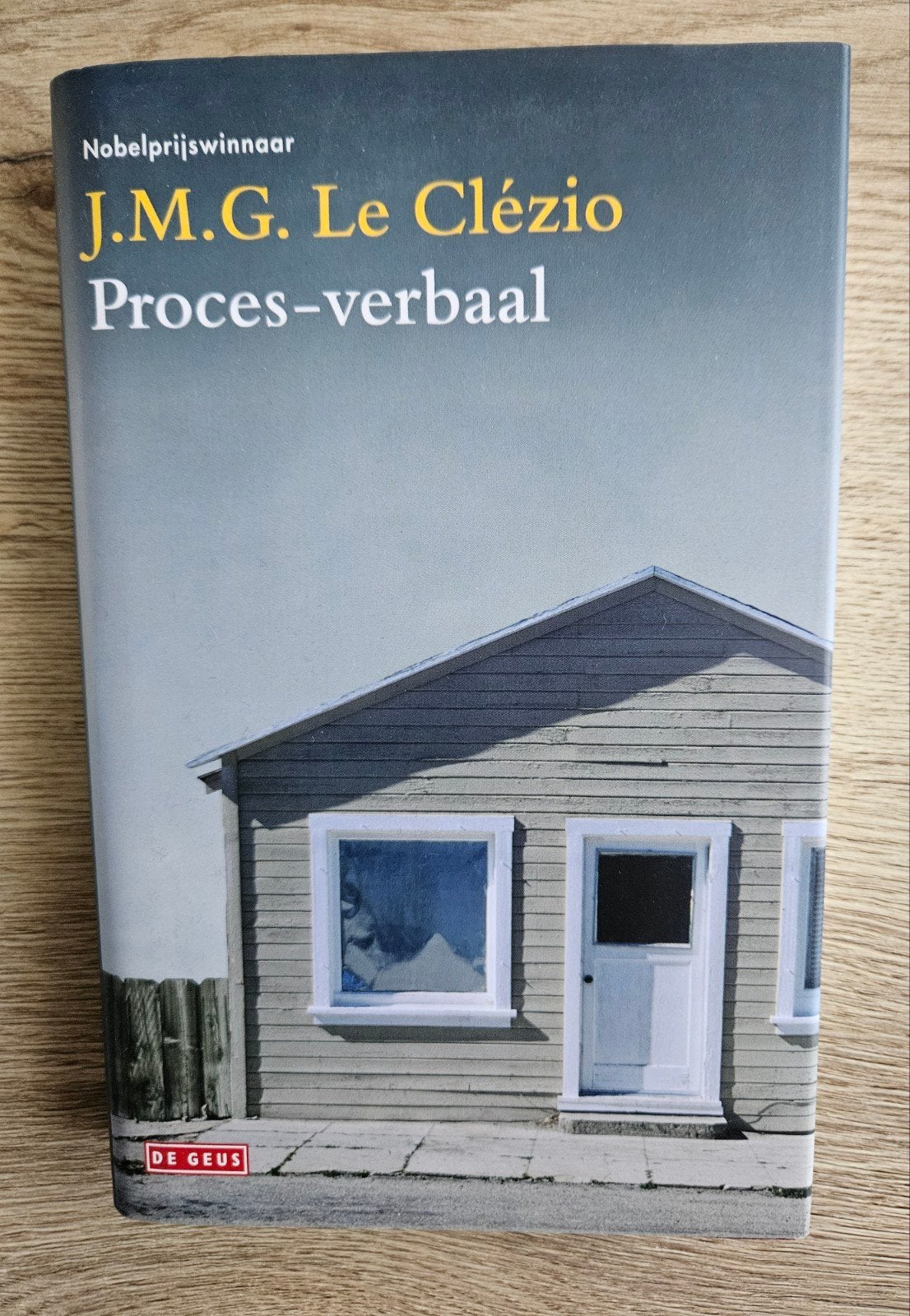 J.M.G. Le Clezio - Het proces verbaal, Gelezen, J.-M. G. Le Clezio, Ophalen of Verzenden