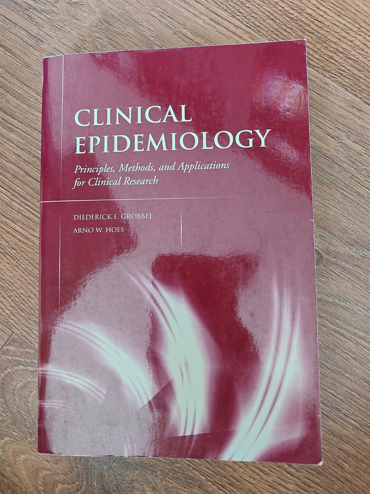 Klinische Epidemiologie: Principes en Methoden, Ophalen of Verzenden, Diederick E. Grobbee, Arno W. Hoes, Beta, WO