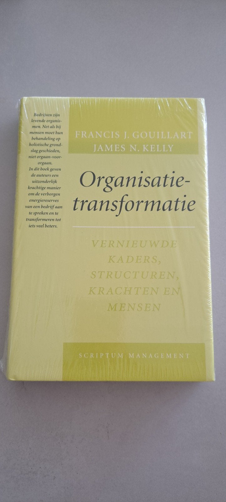 Organisatietransformatie - Francis J. Gouillart. Nieuw, Ophalen of Verzenden, Nieuw, Francis J. Gouillart, James N. Kelly, Nederland