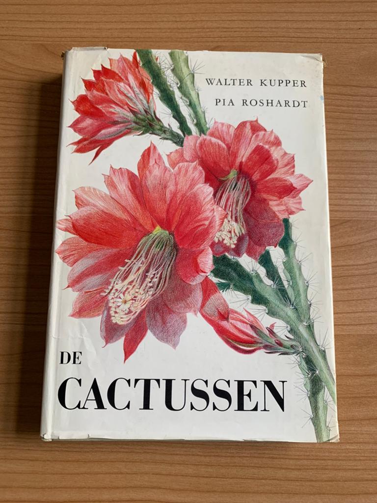 De cactussen (Kakteen) uit 1954 Walter Kuppen Pia Roshardt, Gelezen, Bloemen, Planten en Bomen, Ophalen of Verzenden, Walter Kuppen en Pia Roshardt