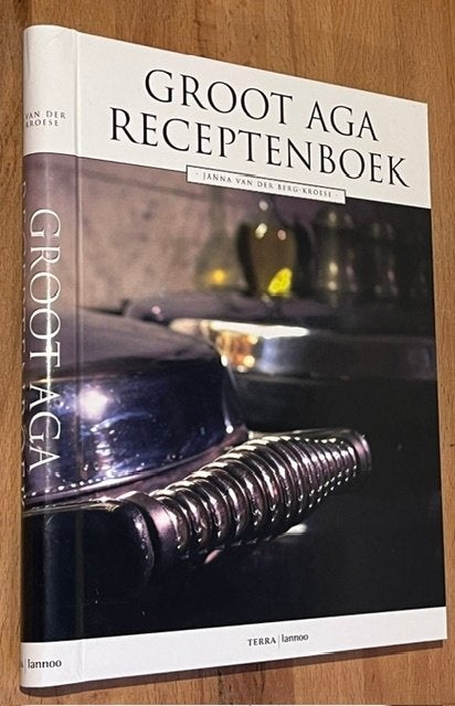 J. v/der Berg-Kroese. Groot AGA Receptenboek. Terra/Lan.2003, J. v/der Berg-Kroese, Voorgerechten en Soepen, Ophalen of Verzenden