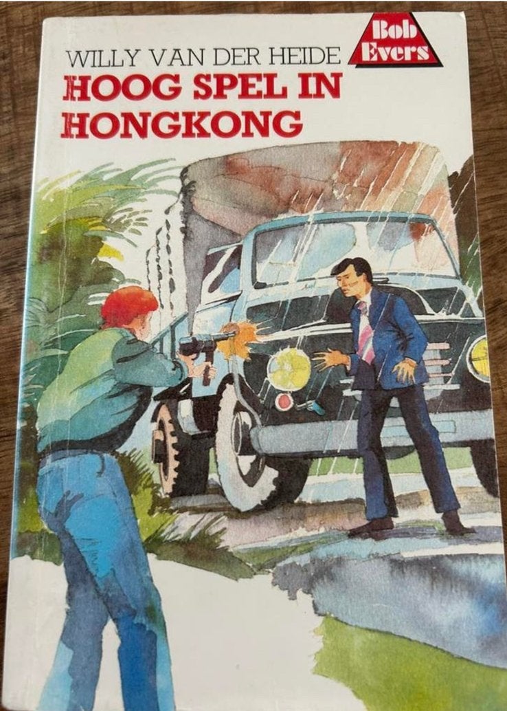 Bob Evers 24: Hoog Spel in Hongkong - Willy van der Heide, Boeken, Ophalen of Verzenden, Gelezen