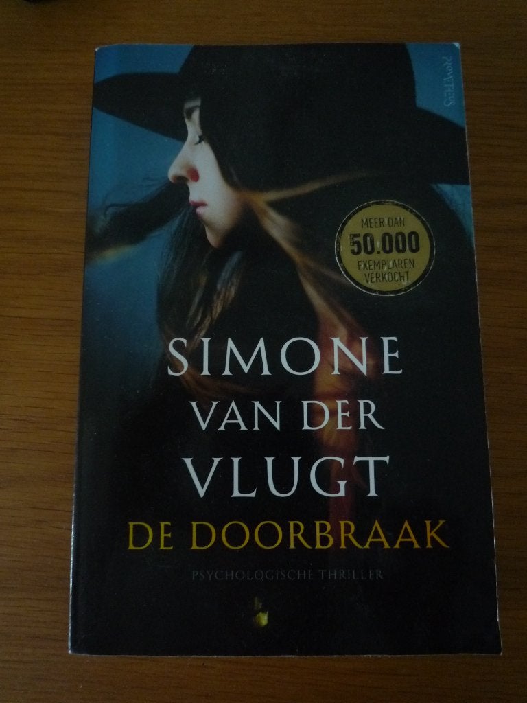 Simone van der Vlugt: De Doorbraak, Ophalen of Verzenden, Gelezen, Simone van der Vlugt, Nederland