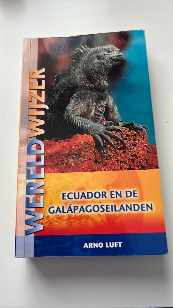 Ecuador en de Galapagoseilanden, Ophalen of Verzenden, Zuid-Amerika, Reisgids of -boek, Gelezen
