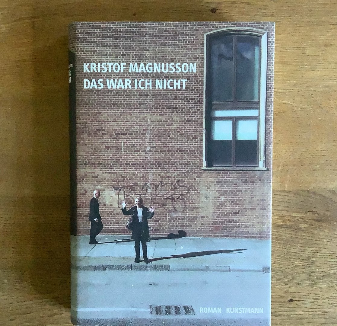Kristof Magnusson, Das war ich nicht, Ophalen of Verzenden, Gelezen, Fictie