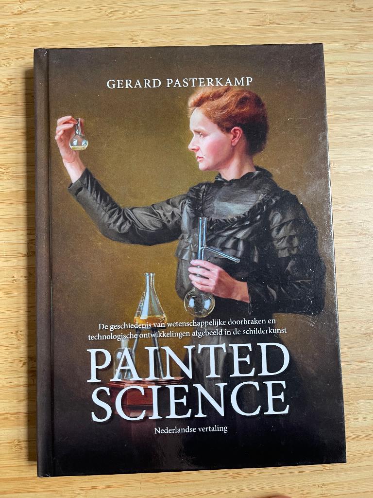 Painted Science Gerard Pasterkamp, Ophalen of Verzenden, Zo goed als nieuw, Schilder- en Tekenkunst