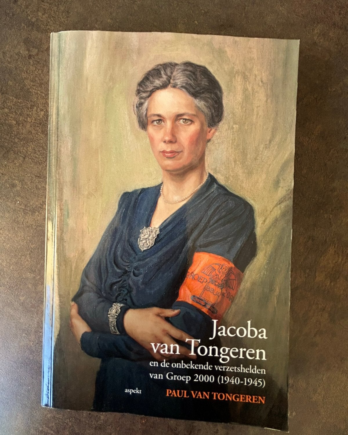 Jacoba van Tongeren Onbekende verzetsheldengroep 2000, Ophalen of Verzenden, Zo goed als nieuw, Trudy Admiraal; Paul van Tongeren