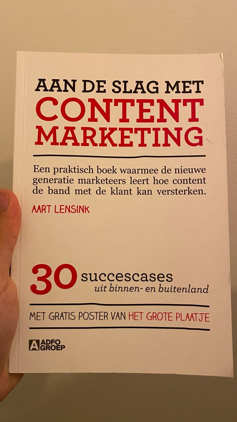 Aan de slag met Content Marketing - Aart Lensink, Boeken, Ophalen of Verzenden, Gamma, Zo goed als nieuw, HBO