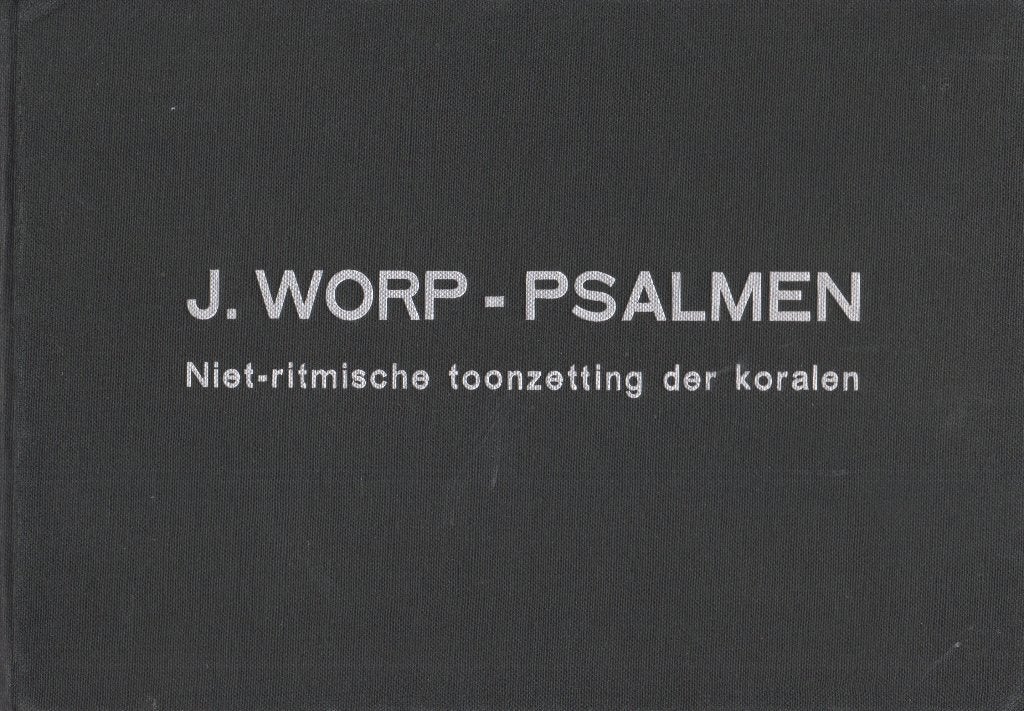 J.WORP - DE MELODIEEN DER PSALMEN EN LOF- EN BEDEZANGEN, Gebruikt, Ophalen of Verzenden, Artiest of Componist, Piano