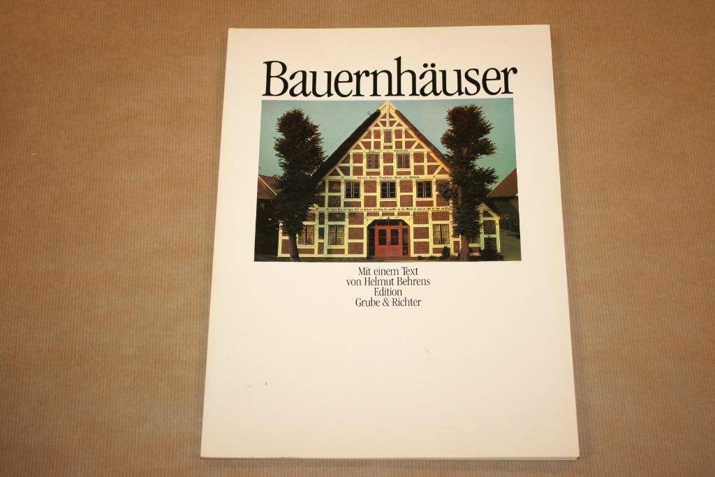 Bauernhäuser - Helmut Behrens, Ophalen of Verzenden, Gelezen, Architecten