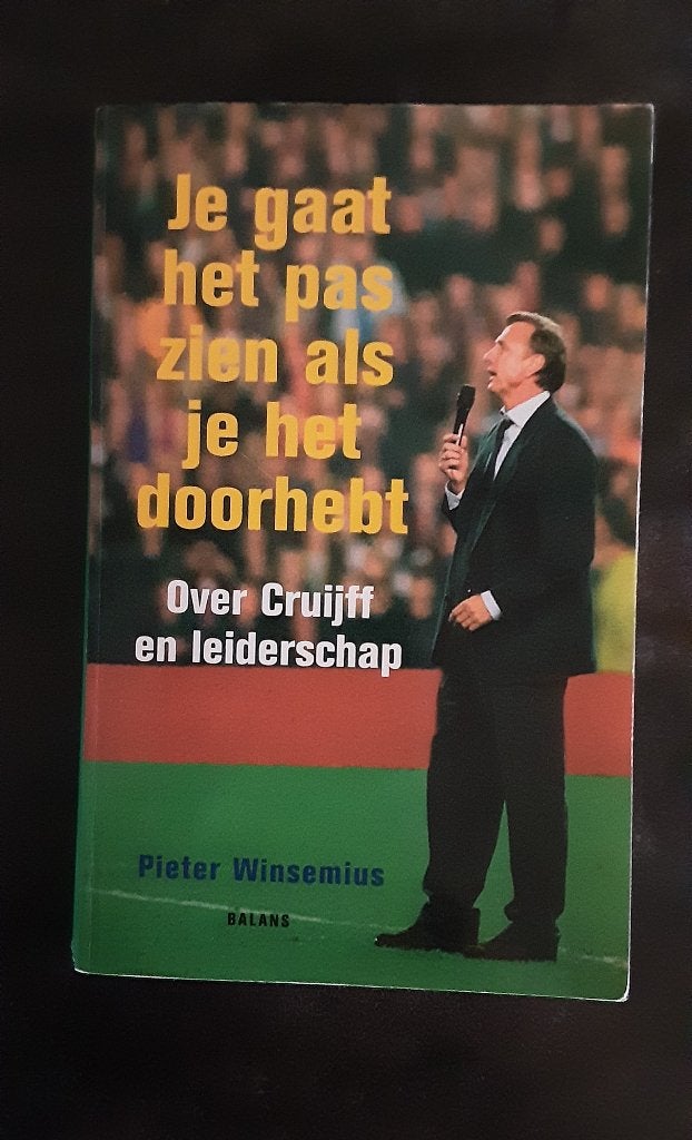 Boek Je gaat het pas zien als je het door hebt., Ophalen of Verzenden, Zo goed als nieuw, Pieter Winsemius, Balsport