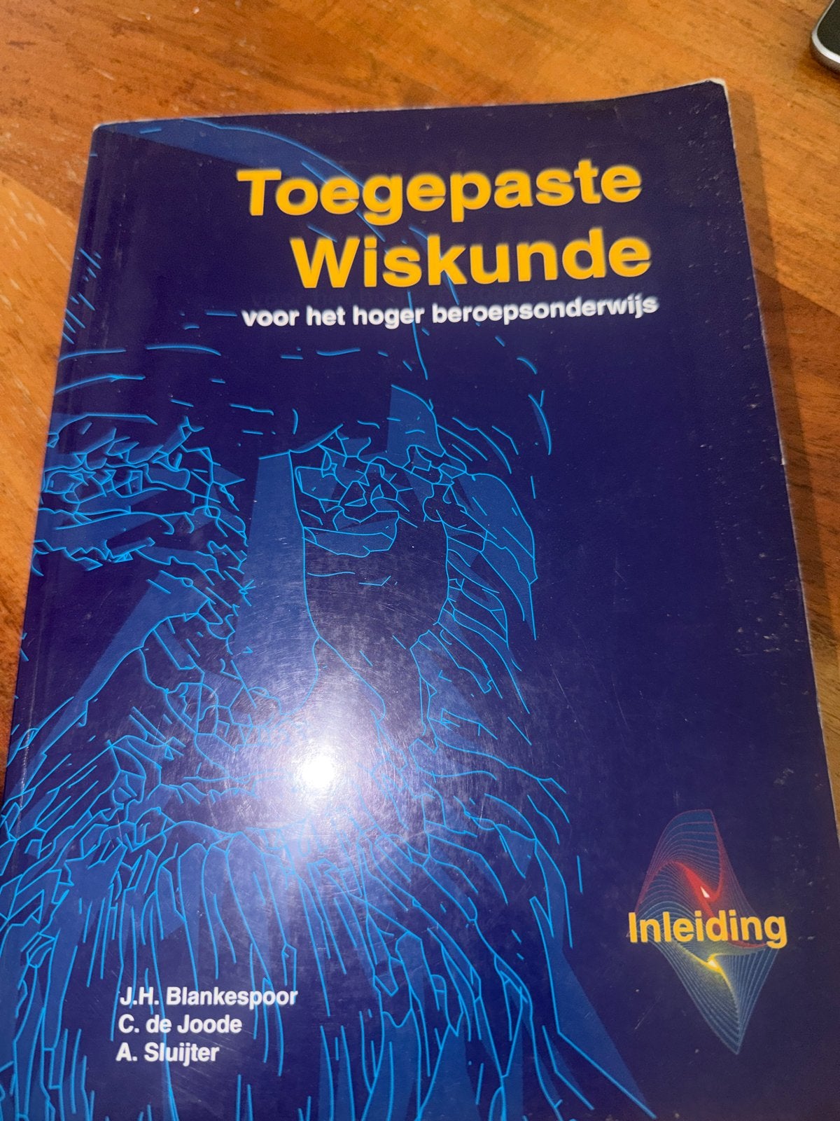 Toegepaste Wiskunde voor het hoger beroepsonderwijs, Boeken, Studieboeken en Cursussen, Ophalen of Verzenden, Beta, Gelezen, HBO