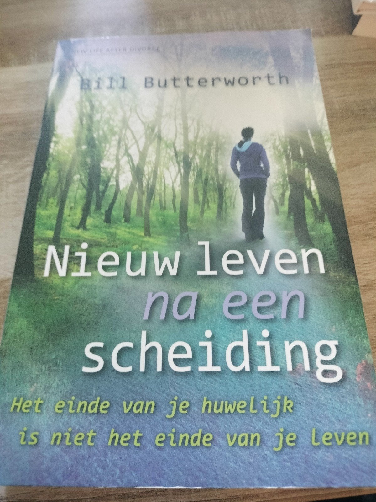 Nieuw leven na een scheiding - Bill Butterworth, Ophalen of Verzenden, Zo goed als nieuw, Bill Butterworth, Nederland