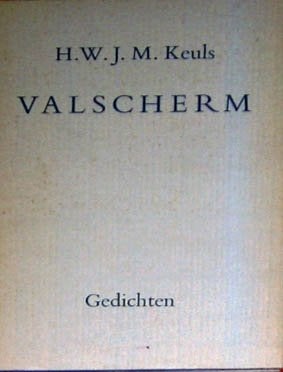 Valscherm. Gedichten gevolgd door enkele vertalingen, Ophalen of Verzenden, Zo goed als nieuw
