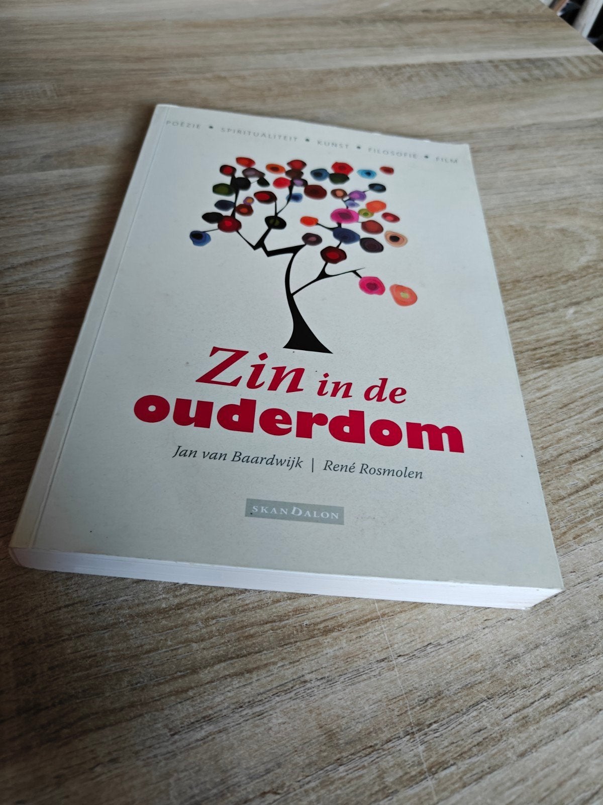 Jan van Baardwijk - Zin in de ouderdom, Ophalen of Verzenden, Zo goed als nieuw, Jan van Baardwijk; René Rosmolen