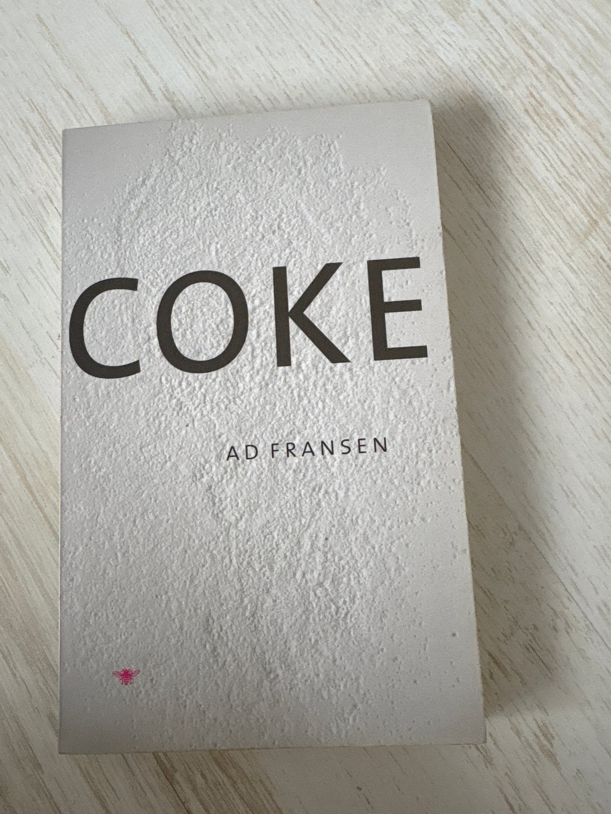 Coke - Ad Fransen (Boek over cocaïneverslaving), Ophalen of Verzenden, Zo goed als nieuw, Nederland