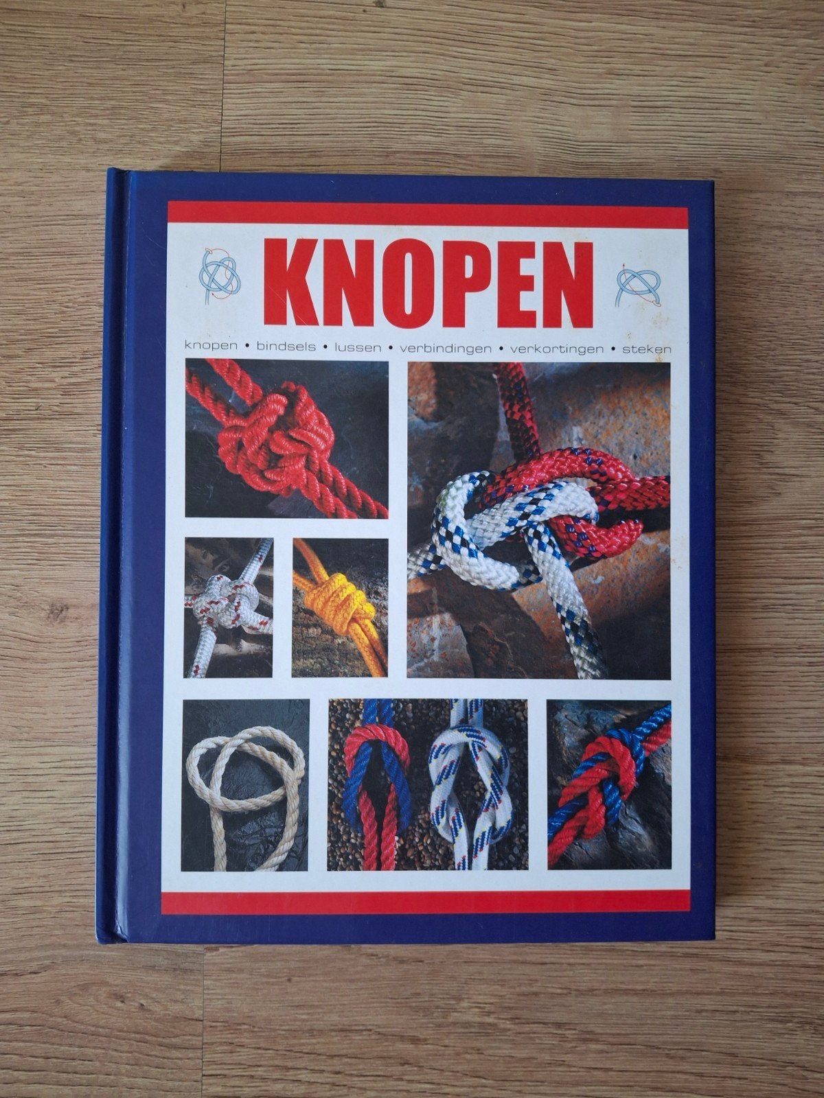 Knoopboek: Knopen, bindsels, lussen, verbindingen, steken, Ophalen of Verzenden, Zo goed als nieuw, Overige onderwerpen