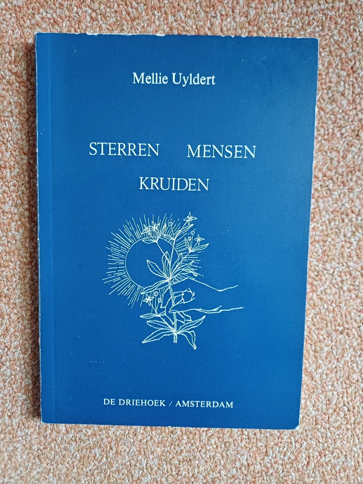 Sterren,  mensen en kruiden van Mellie Uyldert, Ophalen of Verzenden, Gelezen