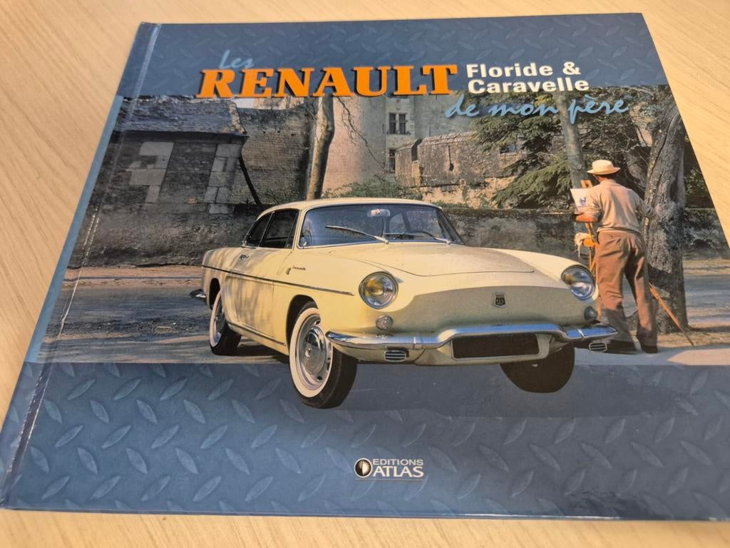 Hardcover gebonden boek Renault Caravelle cabriolet Floride, Ophalen of Verzenden, Zo goed als nieuw, Renault